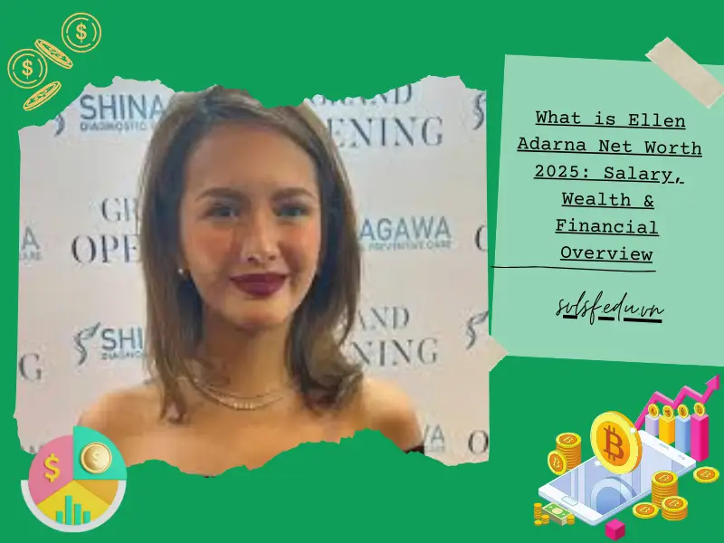 What is Ellen Adarna Net Worth 2025: Salary, Wealth & Financial Overview