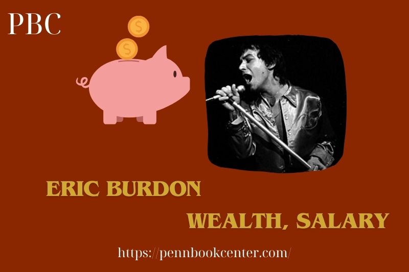 Eric Burdon wealth, salary and financial overview