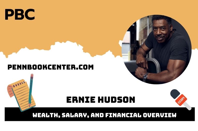 Ernie Hudson wealth, salary and financial overview