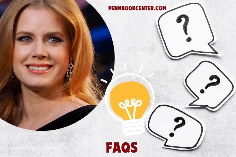 FAQs about Amy Adams