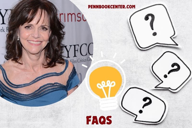 FAQs about Sally Field