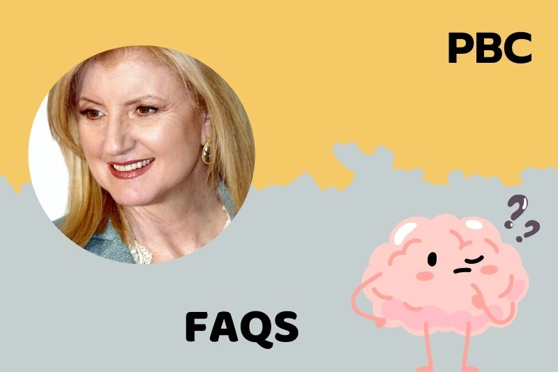 FAQs about Arianna Huffington