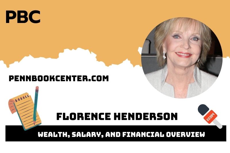 Florence Henderson assets, salary and financial overview