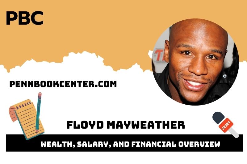 Floyd Mayweather prosperity, salary and financial overview