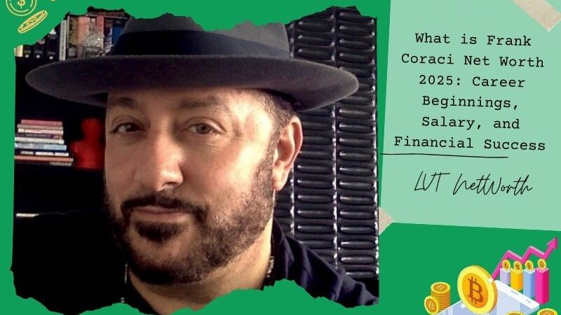 What is Frank Coraci Net Worth 2025: Career Beginnings, Salary, and Financial Success