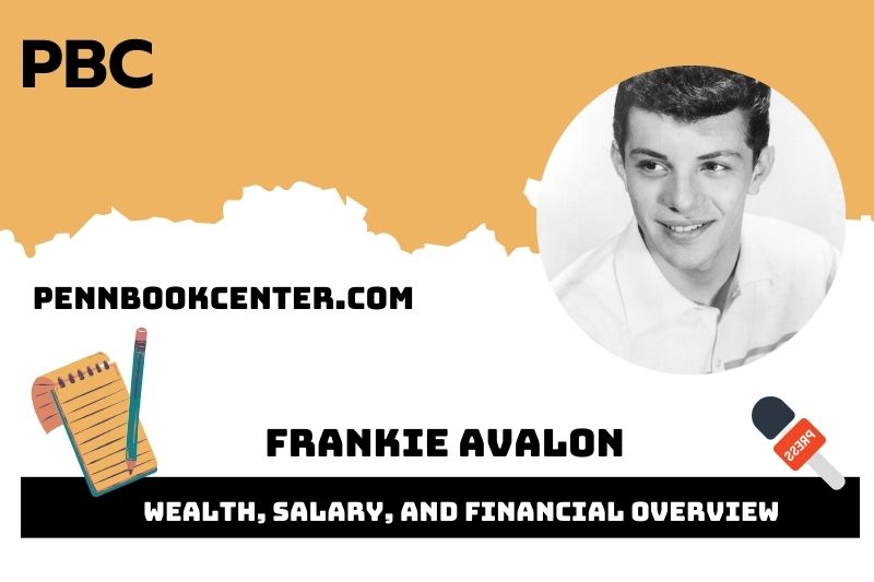 Frankie Avalon wealth, salary and financial overview