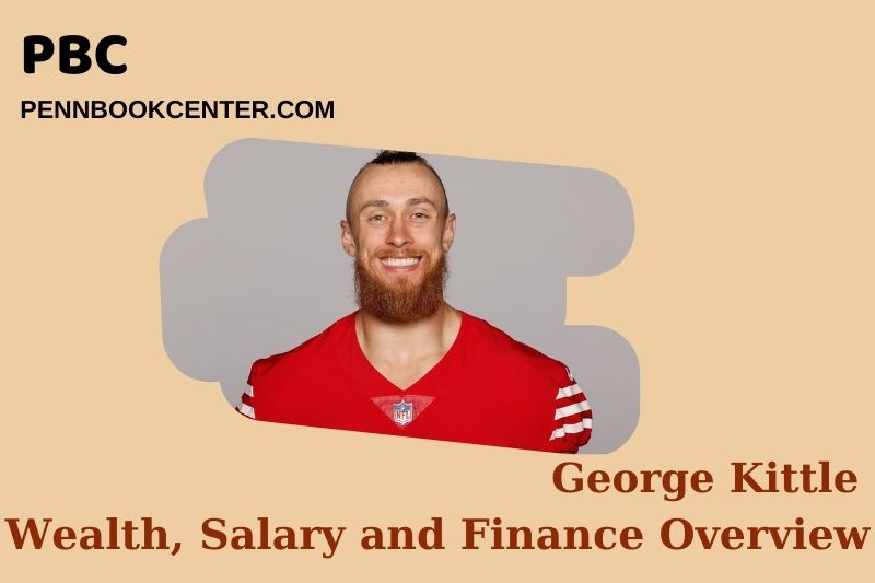 George Kittle wealth, salary and financial overview