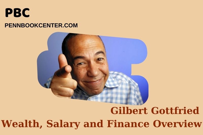 Gilbert Gottfried prosperity, salary and financial overview