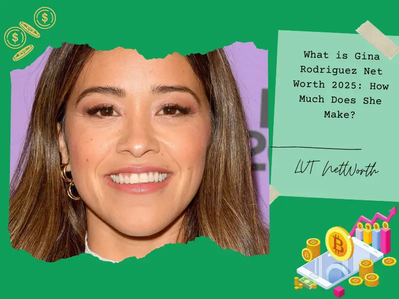 What is Gina Rodriguez Net Worth 2025: How Much Does She Make?