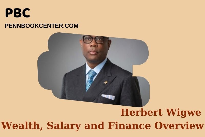 Herbert Wigwe for wealth, salary and financial overview