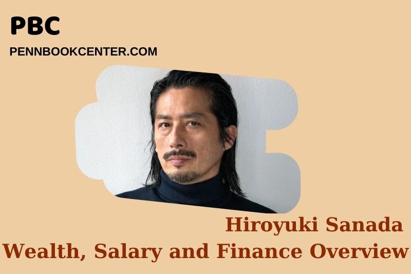 Hiroyuki Sanada fortune, salary and financial overview