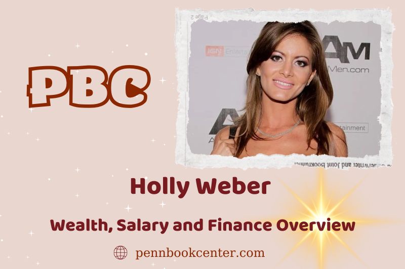 Holly Weber fortune, salary and financial overview