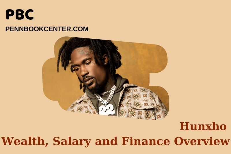 Hunxho assets, salary and financial overview