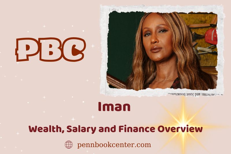 Iman wealth, salary and financial overview