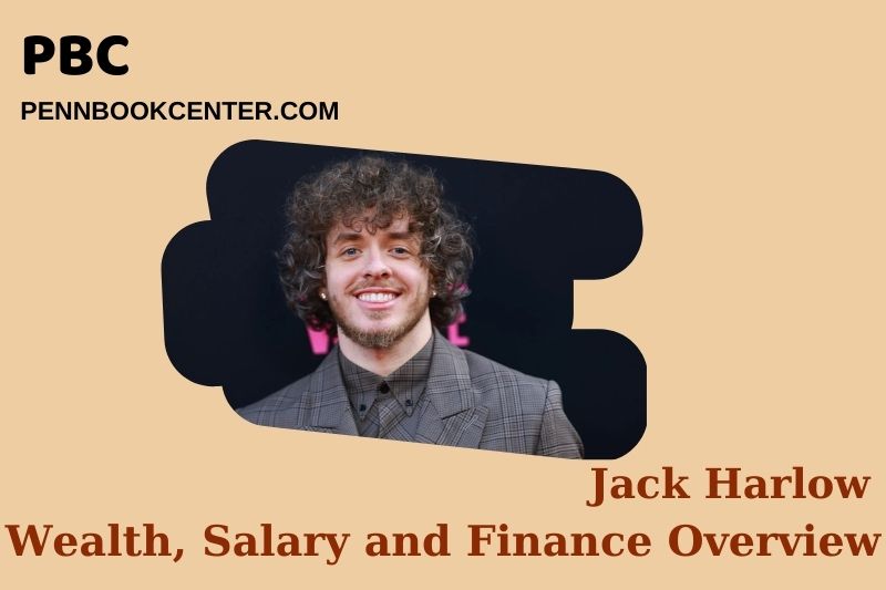 Jack Harlow wealth, salary and financial overview