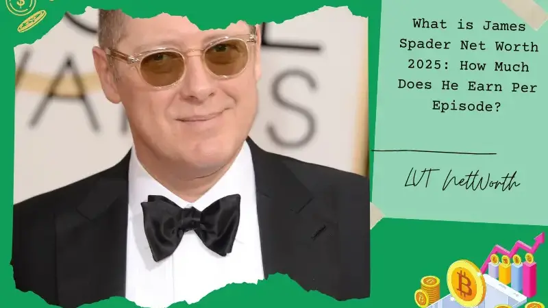 What is James Spader Net Worth 2025: How Much Does He Earn Per Episode?