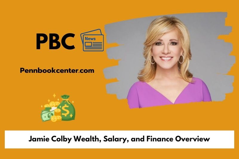 Jamie Colby wealth, salary and financial overview