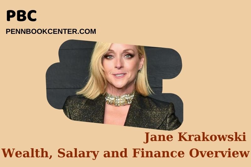 Jane Krakowski assets, salary and financial overview