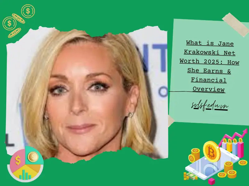 What is Jane Krakowski Net Worth 2025: How She Earns & Financial Overview