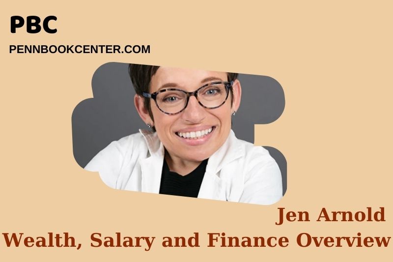 Jen Arnold assets, salary and financial overview