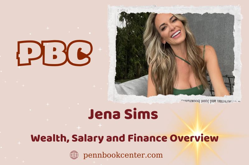 Jena Sims fortune, salary and financial overview