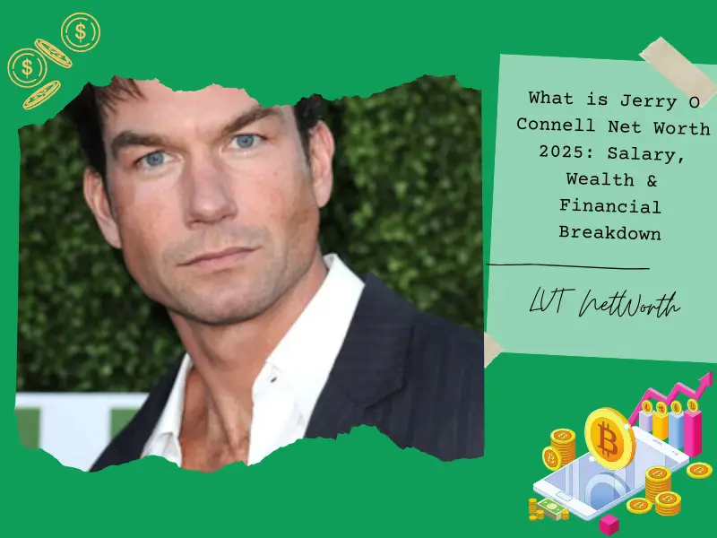 What is Jerry O Connell Net Worth 2025: Salary, Wealth & Financial Breakdown