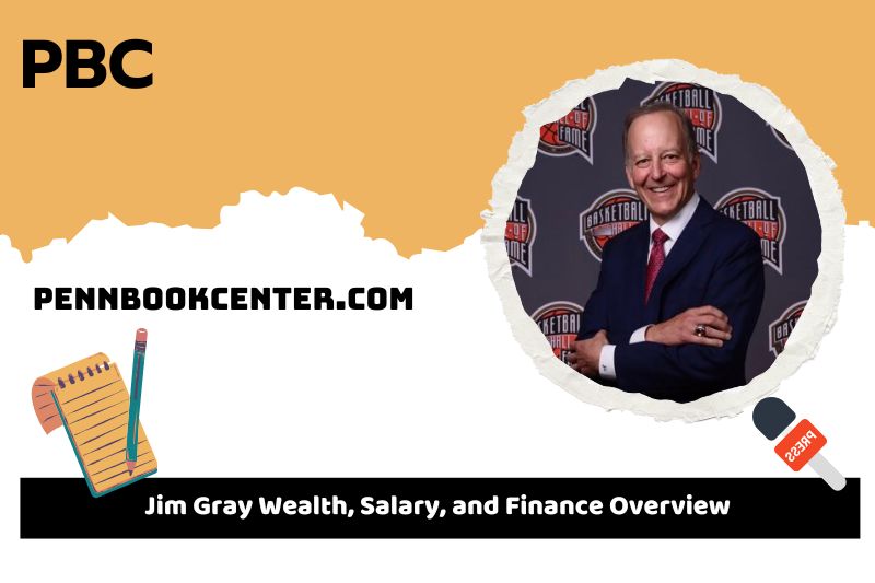 Jim Gray wealth, salary and financial overview