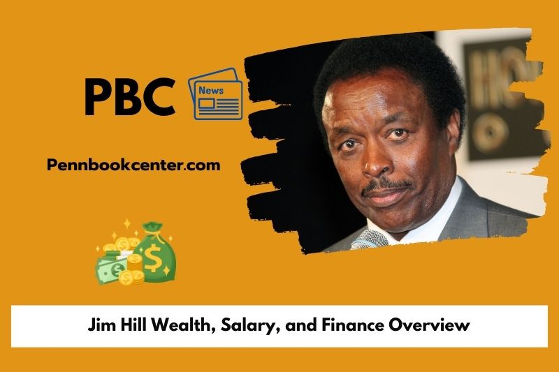 Jim Hill Wealth, salary and financial overview