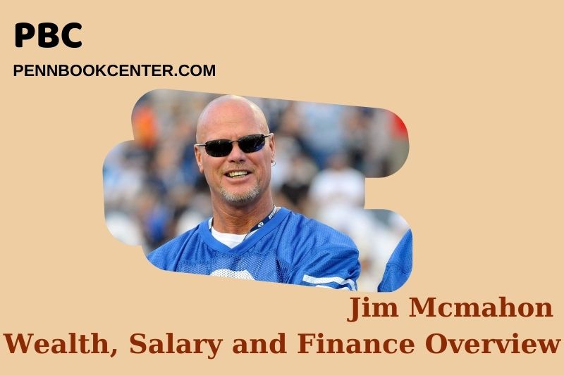 Jim McMahon assets, salary and financial overview