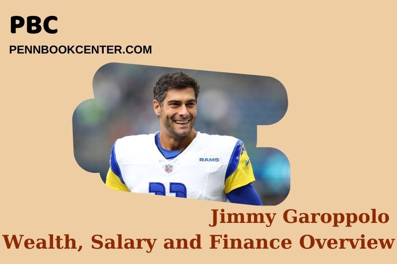 Jimmy Garoppolo fortune, salary and financial overview