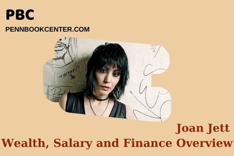 Joan Jett Wealth, salary and financial overview