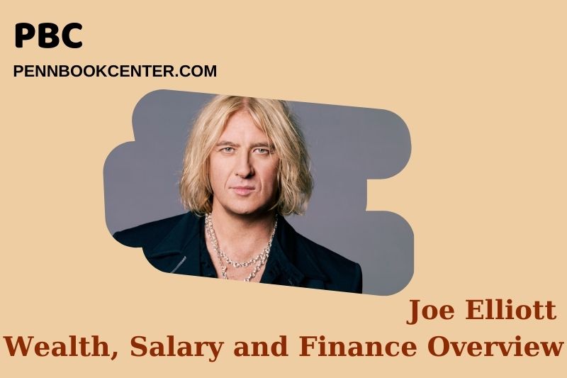 Joe Elliott assets, salary and financial overview