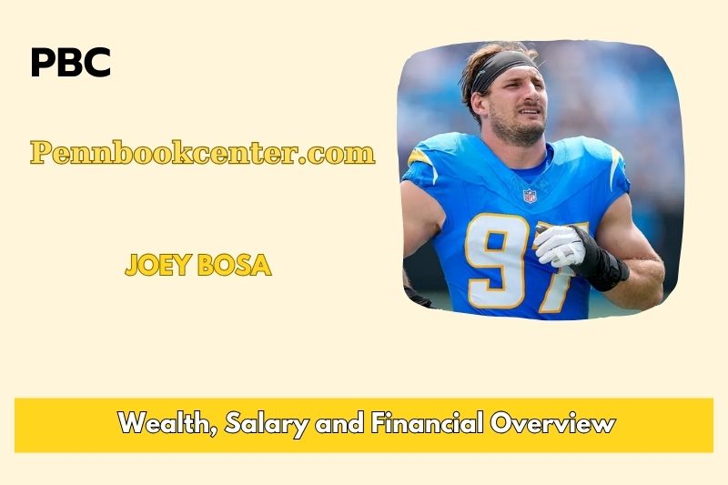 Joey Bosa fortune, salary and financial overview