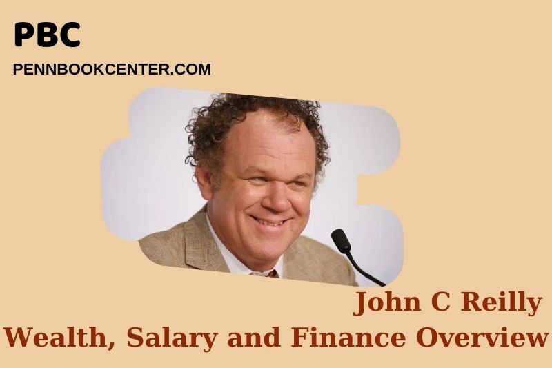 John C Reilly wealth, salary and financial overview