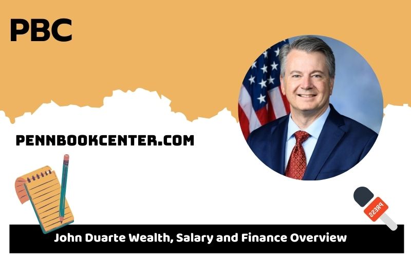 John Duarte fortune, salary and financial overview