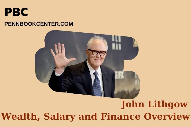 John Lithgow assets, salary and financial overview