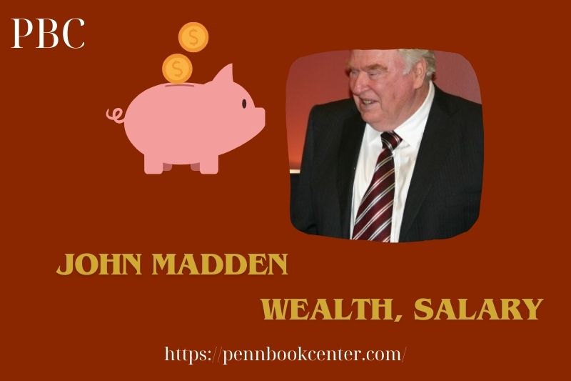 John Madden wealth, salary and financial overview