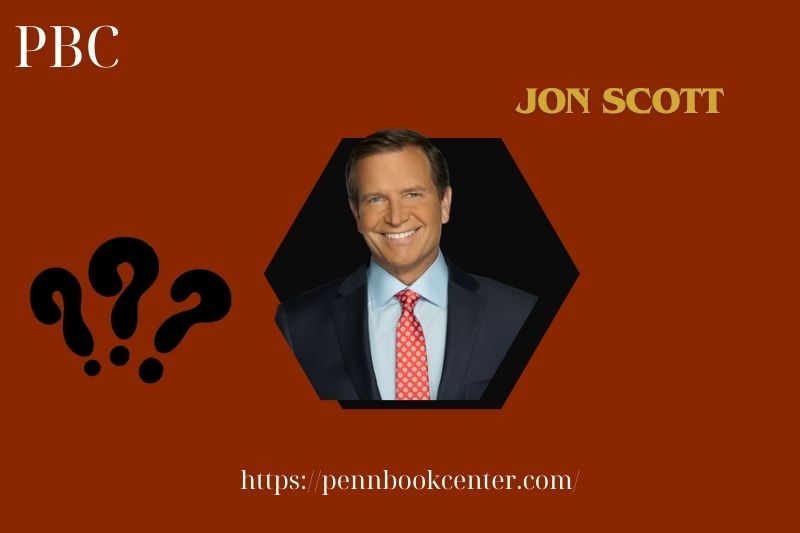 What is Jon Scott Net Worth 2025: How Much Does He Earn as a News Anchor?