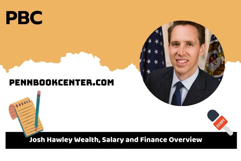 Josh Hawley assets, salary and financial overview