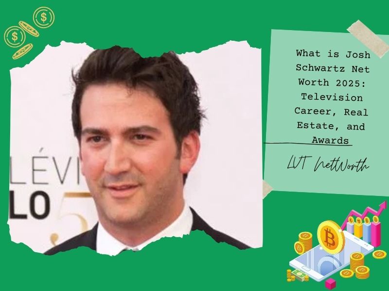 What is Josh Schwartz Net Worth 2025: Television Career, Real Estate, and Awards