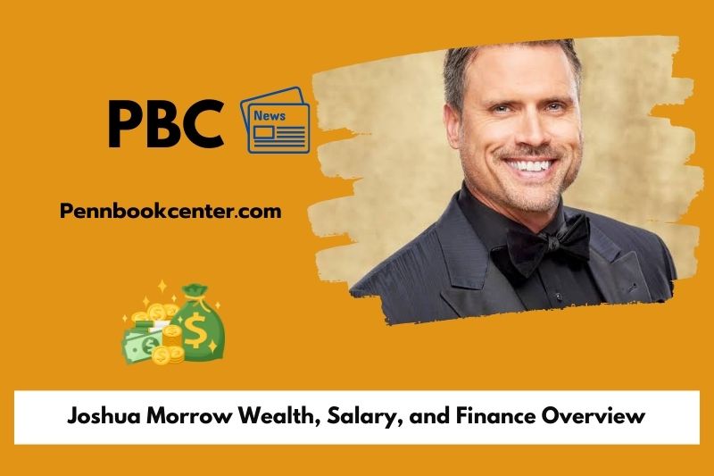 Joshua Morrow wealth, salary and financial overview