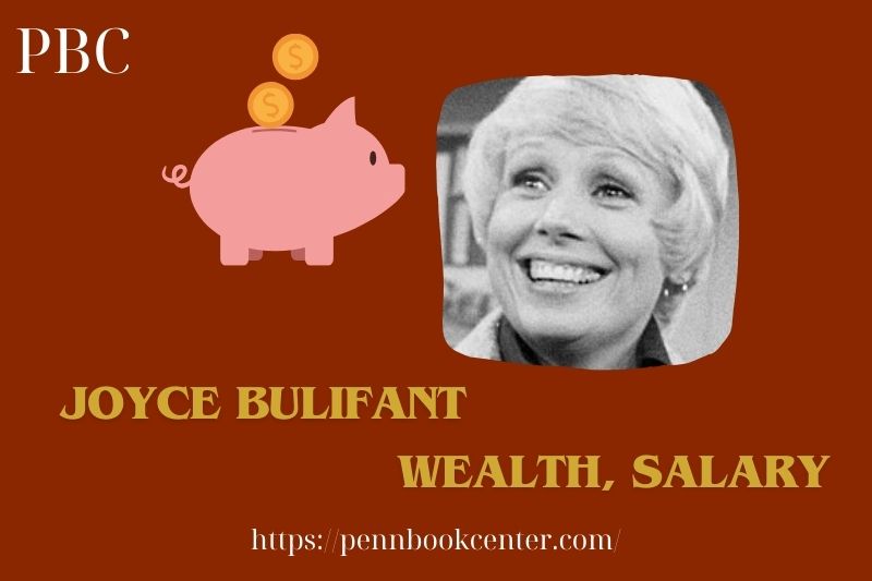 Joyce Bulfant wealth, salary and financial overview