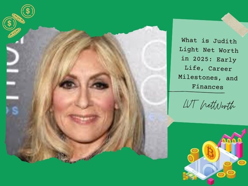 What is Judith Light Net Worth in 2025: Early Life, Career Milestones, and Finances