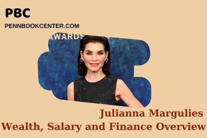 Julianna Margulie's prosperity, salary and financial overview