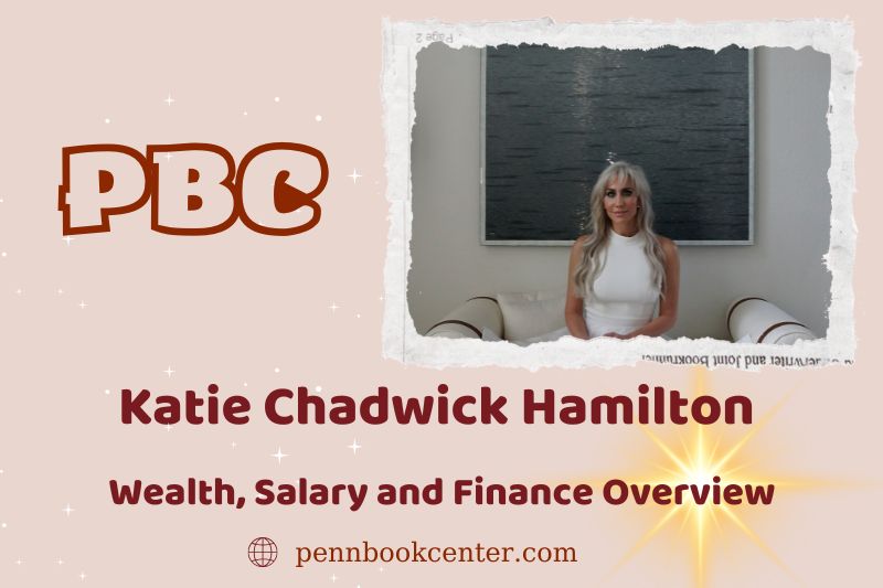 Katie Chadwick Hamilton salary and financial overview