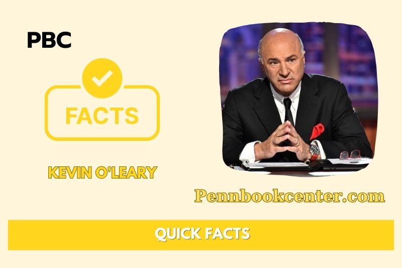 What is Kevin O’Leary Net Worth 2025: Wealth, Salary & Financial Insights