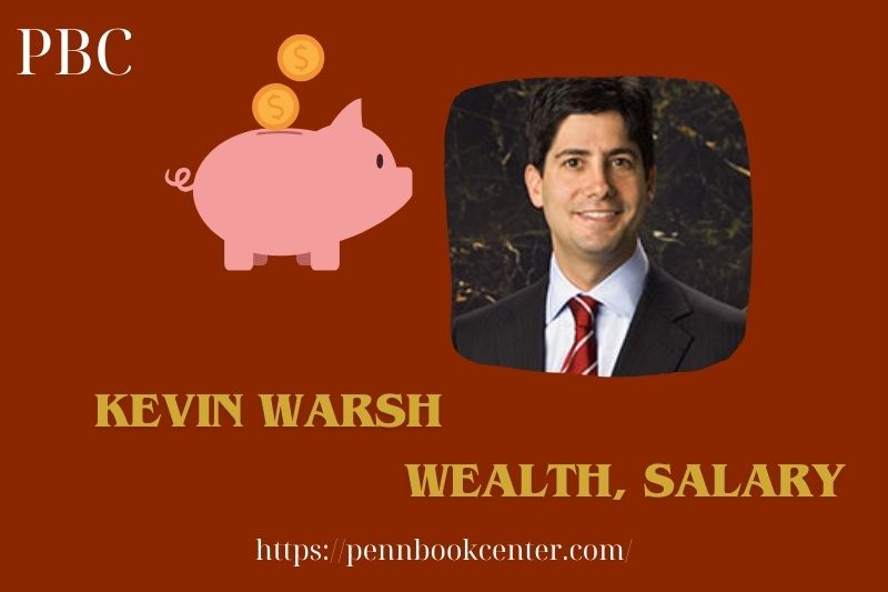 Kevin Warsh's assets, salary and financial overview