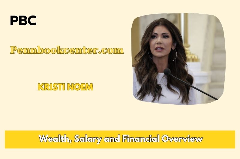 Kristi Noem wealth, salary and financial overview