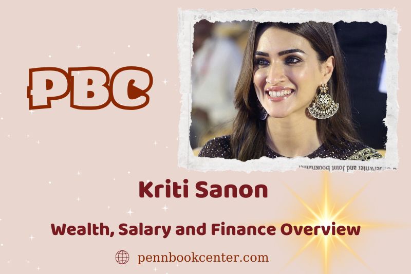 Kriti Sanon fortune, salary and financial overview