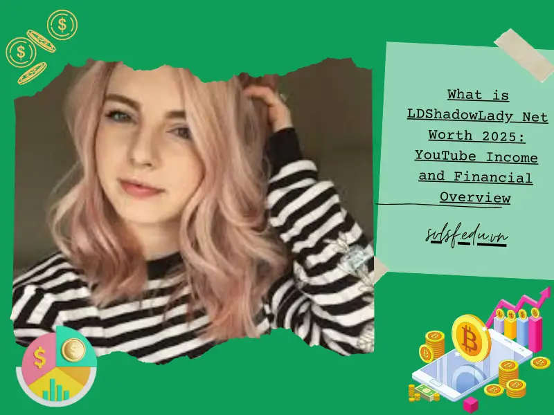 What is LDShadowLady Net Worth 2025: YouTube Income and Financial Overview